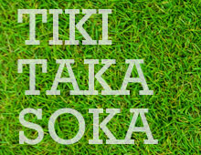 Tiki Taka Soka